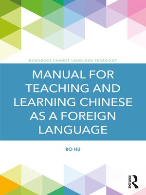 cover image of Manual for Teaching and Learning Chinese as a Foreign Language